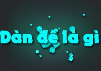 Dàn đề là gì và top 7 dàn đề hiệu quả nhất 172133498